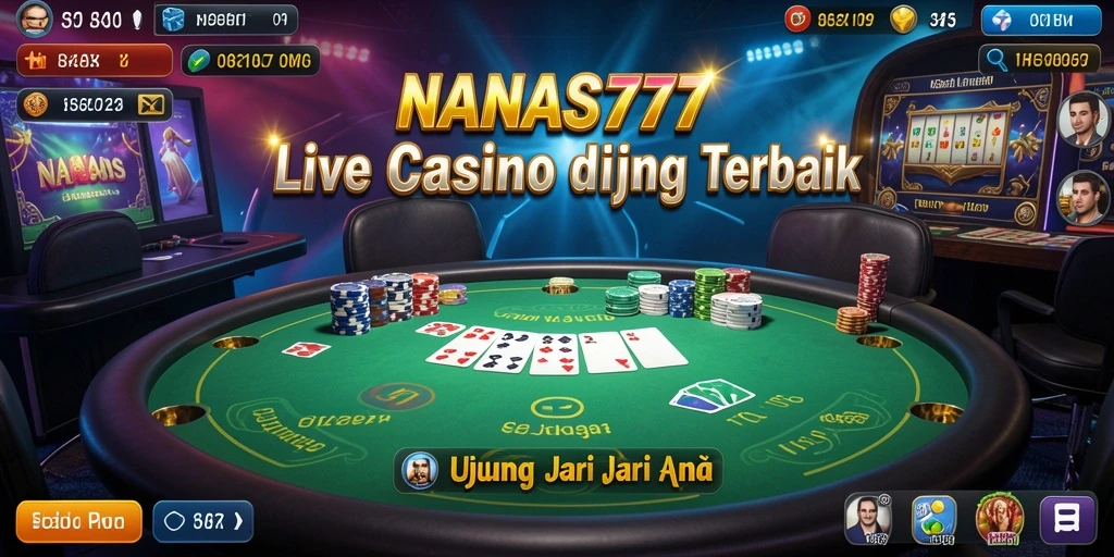 Tampilan gameplay Live Casino yang menarik dan interaktif di NANAS777.